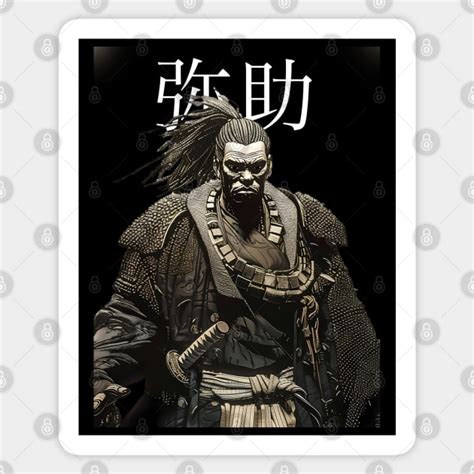 Yasuke 弥助 Black Samurai In 1579 Feudal Japan No 13 On A Dark Background Black Samurai