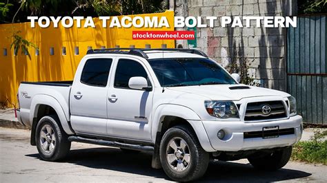 2008 Toyota Tacoma Lug Pattern Essential Guide For Truck Owners