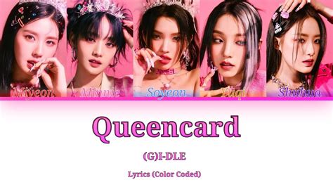 G I DLE Queencard Lyrics Color Coded YouTube