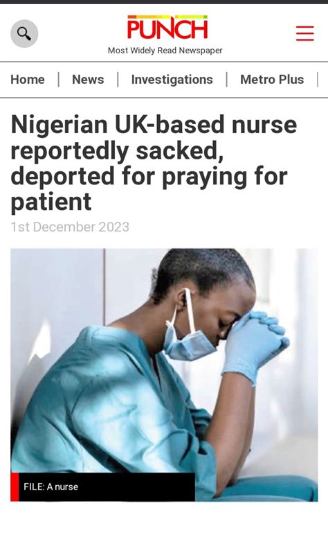 Nigerian UK-Based Nurse Reportedly Sacked And Deported For Praying For