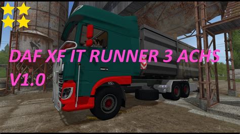 Mod Vorstellung Farming Simulator Ls17 Daf Xf It Runner 3 Achs V 1 0