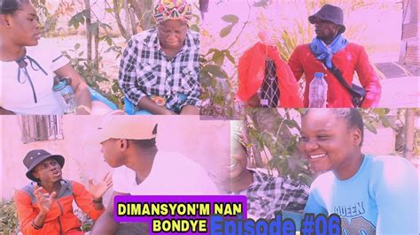 DIMANSYON M NAN BONDYE EPISODE 06 frèm jis kwè nan bondye Epi djab