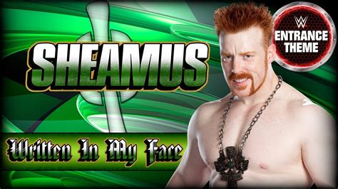 Sheamus 2009 V1 Written In My Face Wwe Entrance Theme Youtube