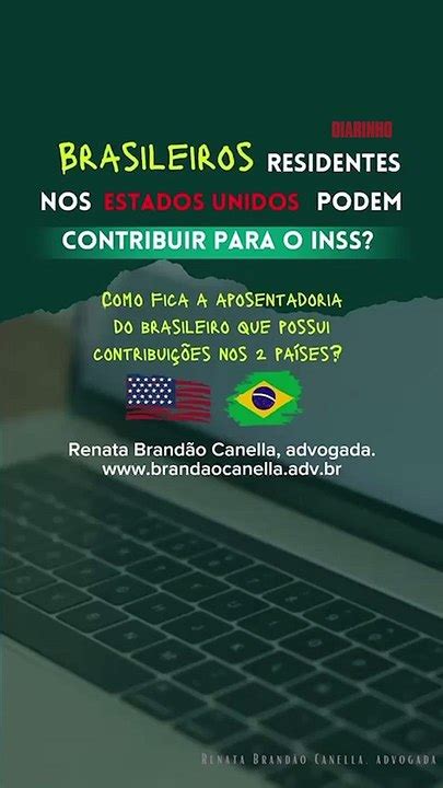 Direito Na M O Brasileiros Residentes Nos Eua Podem Contribuir Para O