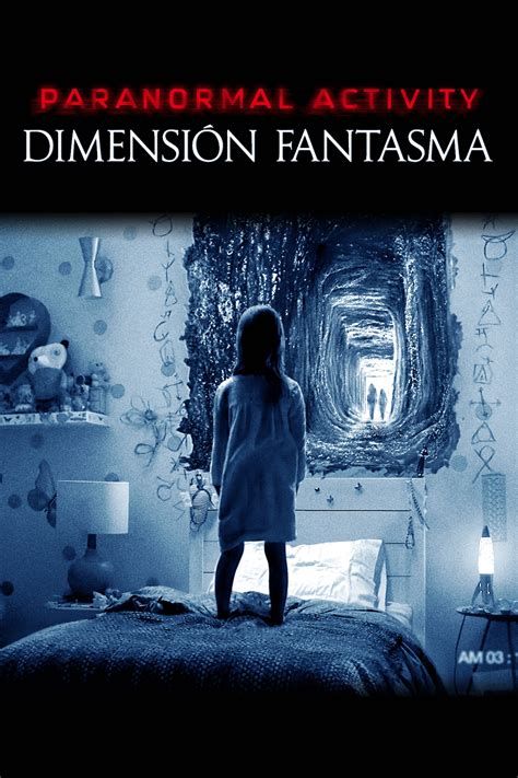 Paranormal Activity: Dimensión fantasma (2015) - Carteles — The Movie