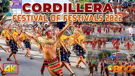 7 Festivals In One Cordillera Festival Of Festivals Show 2022 Youtube