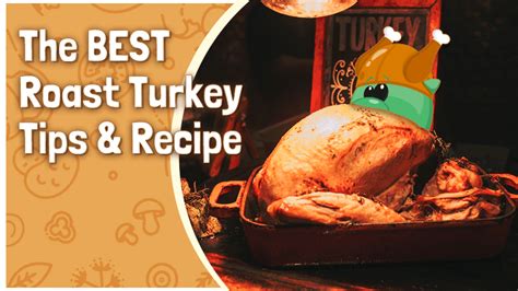 The BEST Roast Turkey Tips & Recipe - Qmee.com