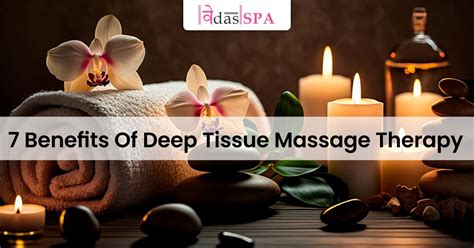 7 Benefits of Deep Tissue Massage Therapy