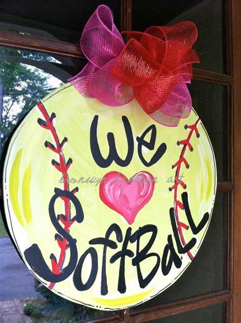 We Love Softball Door Hanger Bronwyn Hanahan Art On Etsy