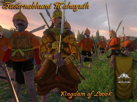 Kingdom Of Lovek Image Suvarnabhumi Mahayuth Mod For Mount Blade