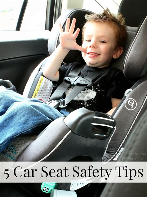 Hot Mama In The City: 5 Car Seat Safety Tips