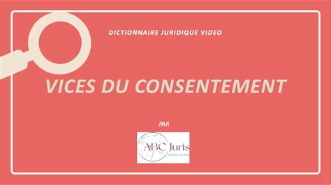 VICES DU CONSENTEMENT Contrats YouTube