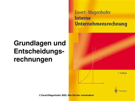 Grundlagen Und Entscheidungs Rechnungen Ppt Herunterladen