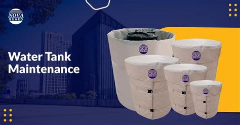 Water Tank Maintenance Tips - Nova Guard Water Tank Cover