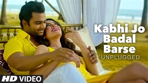 Kabhi Jo Badal Barse Unplugged Video Song Dj Chetas Ft Arijit