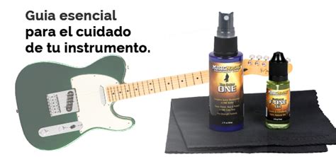 Consejos Para Mantener Tu Guitarra En Su Mejor Forma