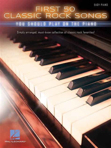 First 50 Classic Rock Songs You Should Play On Piano Partition