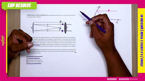 A FIGURA SEGUINTE REPRESENTA ESQUEMATICAMENTE UM TELESCÓPIO REFLETOR