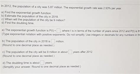 Solved In 2012 The Population Of A City Was 5 87 Million Chegg