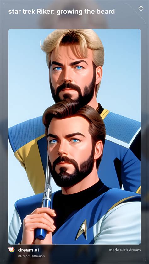 Prompt: Star Trek Riker : growing the beard : r/doingmypart