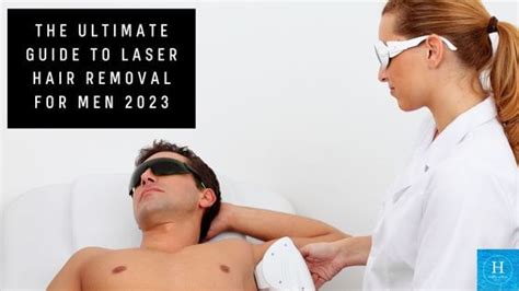 The Ultimate Guide To Laser Hair Removal For Men In 2023 Healthy