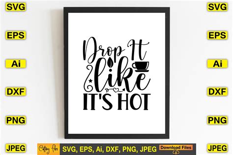 Drop It Like It S Hot Svg Design Print Graphic By Maven Mockup Creative Fabrica