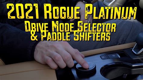 Drive Mode Selector Paddle Shifters Questions In Nissan Rogue