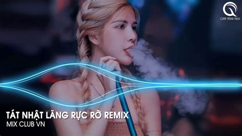 Thiên Hạ Khắp Bốn Phương Có Mênh Mông Rộng Dài Remix Hot TikTok Tát Nhật Lãng Rực Rỡ Remix