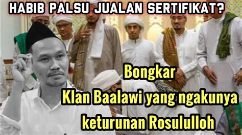 Gus Baha Bongkar Nasab Yang Asli Inilah Dzuriyah Rosululloh Youtube