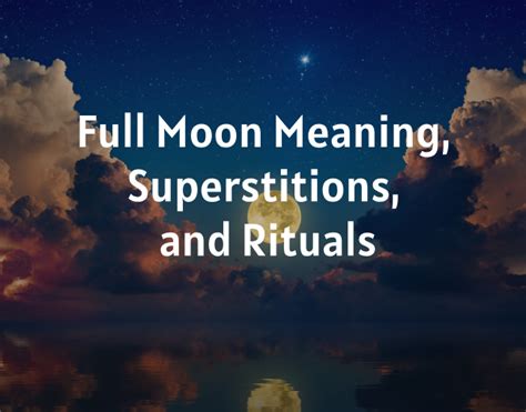 Full Moon Significance, Lore, and Magic | SpiritualBlossom