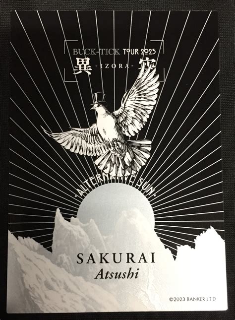 BUCK TICK TOUR 2023 異空 IZORA ALTERNATIVE SUN 櫻井敦司 ランダムトレカ No 1 ありある