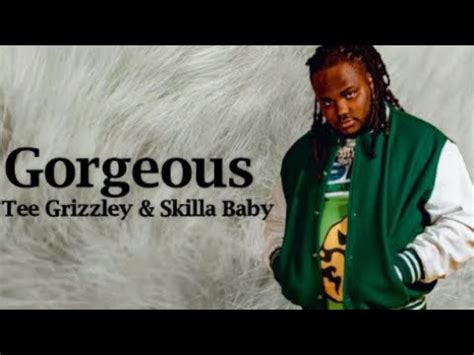 Tee Grizzley Skilla Baby Gorgeous Lyrics Youtube