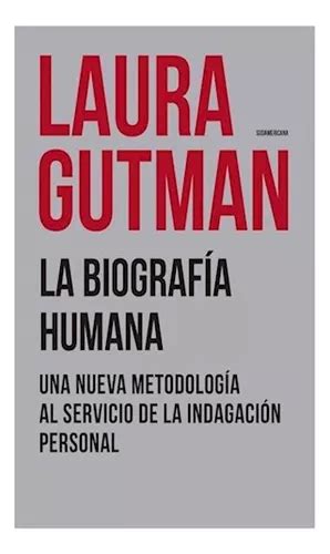 La Biografia Humana Laura Gutman Env O Gratis