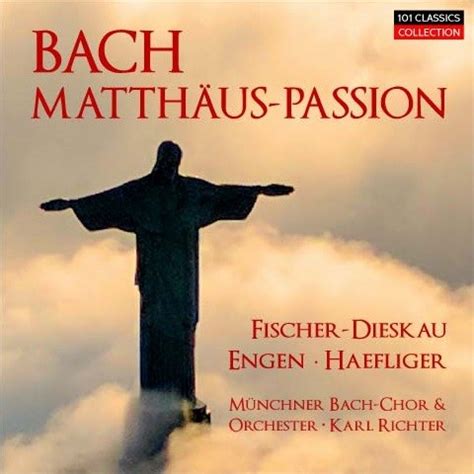 BACH Matthäus Passion BWV 244 MP3 Aufnahme beste Interpretation