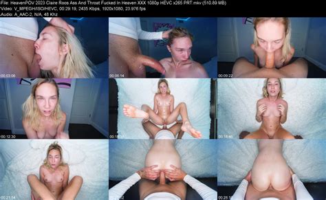 Heavenpov 2023 Claire Roos Ass And Throat Fucked In Heaven Intporn Forums