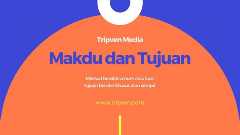 Perbedaan Maksud Dan Tujuan Newstempo