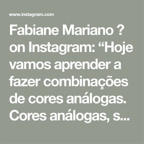 Fabiane Mariano On Instagram Hoje Vamos Aprender A Fazer