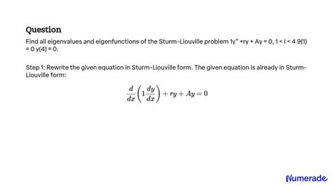 Solved Find All Eigenvalues And Eigenfunctions Of The Sturm Liouville