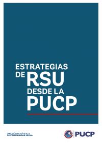 Estrategias de RSU desde la PUCP Dirección Académica de