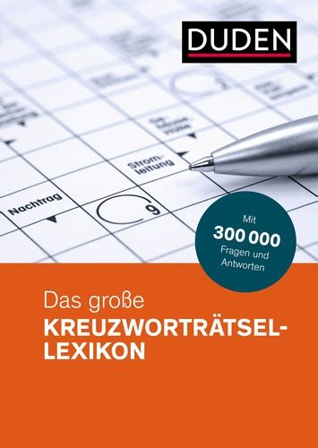 Duden Das Gro E Kreuzwortr Tsel Lexikon