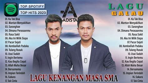 ADISTA FULL ALBUM PILIHAN TERBAIK 2023 LAGU KENANGAN MASA SMA