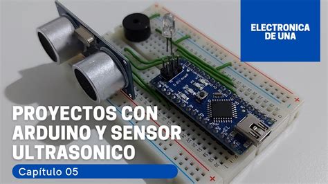 Top 3 Proyectos Con Sensor Ultrasonico Y Arduino Nano YouTube