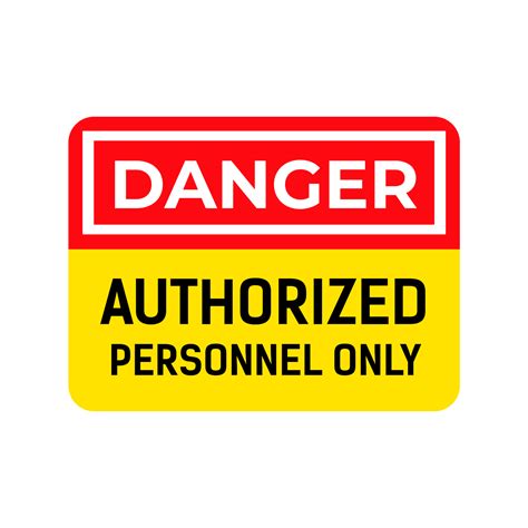 Danger, Authorized personnel only png sign 16314462 PNG