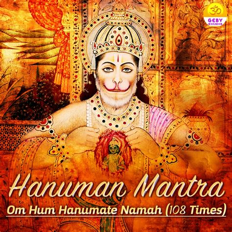 Hanuman Mantra Om Hum Hanumate Namah 108 Times Jatin Song Lyrics