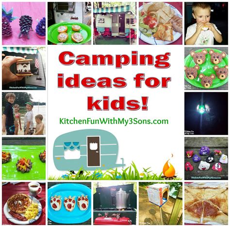 Kitchen Fun With My 3 Sons: Camping fun food & craft ideas for kids and ...