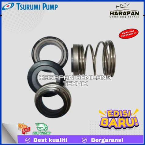 Jual Mechanical Seal Tsurumi Pump KTZ32 2 51 Jakarta Barat HARAPAN