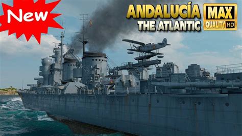 NEW tech tree cruiser Andalucía first impressions World of Warships