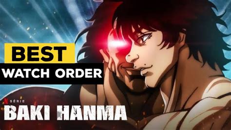 How To Watch Baki In 2024 Watch Order Guide Youtube