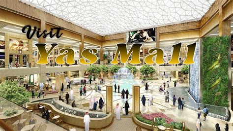 Yas Mall Walking Tour Abu Dhabi S Largest Shopping Mall In Yas Island