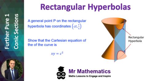 Rectangular Hyperbolas Mr Mathematics